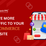 Drive Traffic to your E commerce Website