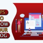 Blogging tips to grow your blog