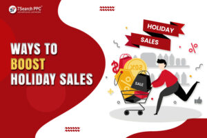 Boost Holiday Sales