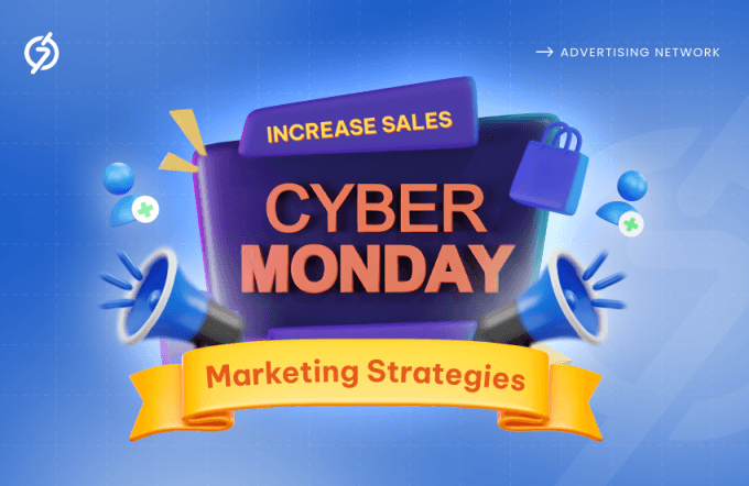 Cyber Monday Marketing Strategies