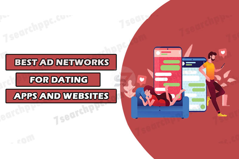 Best Dating Ad Networks