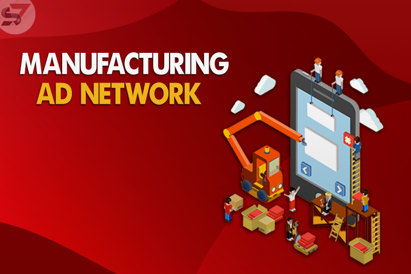 manufacturing ads network