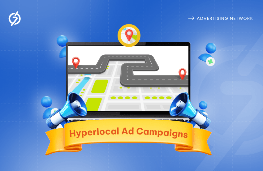 How To Create Hyperlocal Ad Campaigns? 1 Hyperlocal Ad Campaigns