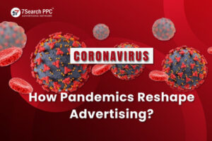 Pandemics Reshape Advertising