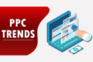 PPC Trends