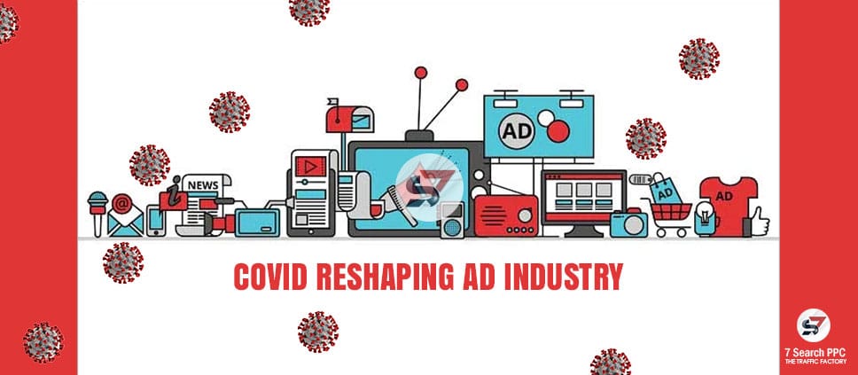 How Pandemics Reshape Advertising? 2 reshape