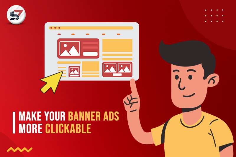 How To Make Your Banner Ads More Clickable