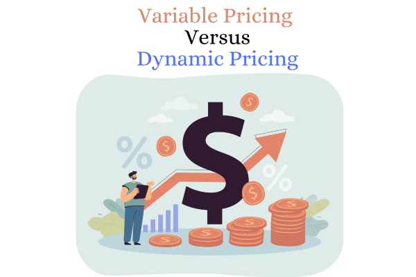 dynamic pricing Vs Variable pricing