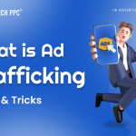 Ad Trafficking