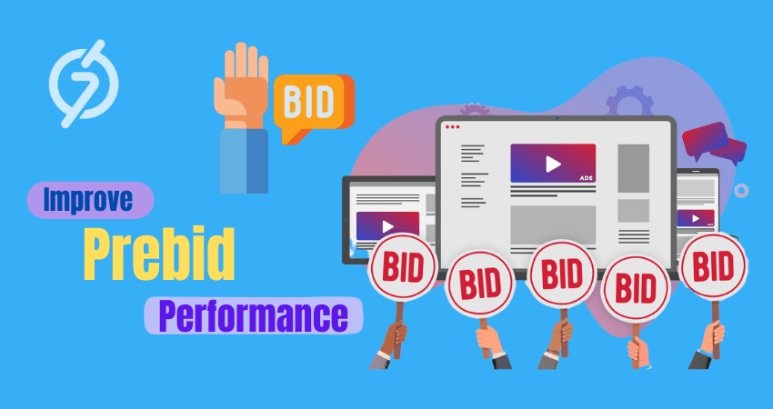 What Is Prebid? A Detailed Guide For Publishers 2 Improve Prebid Performance
