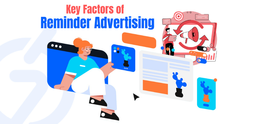 Factors of Reminder Advertising