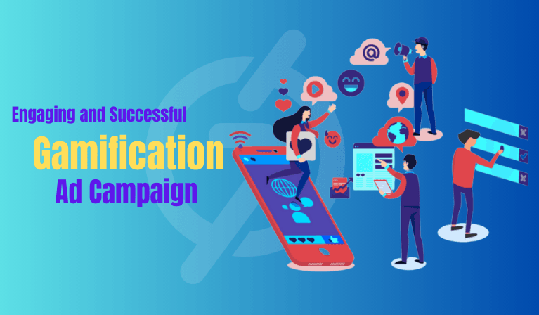 Gamification Ad Campaign