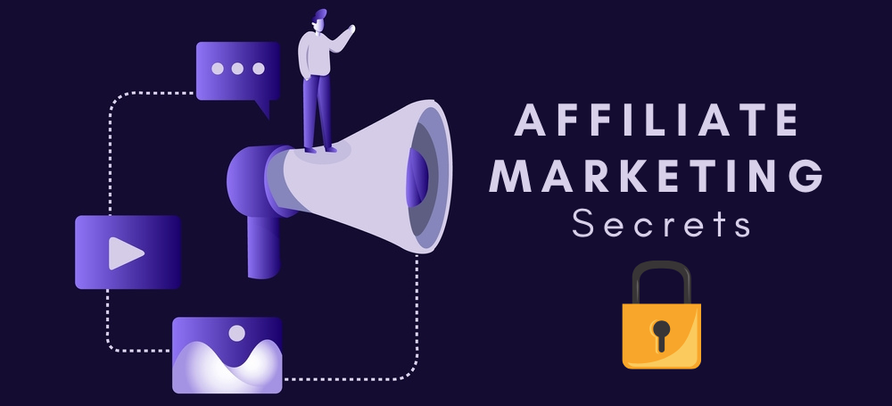 Affiliate Marketing Secrets