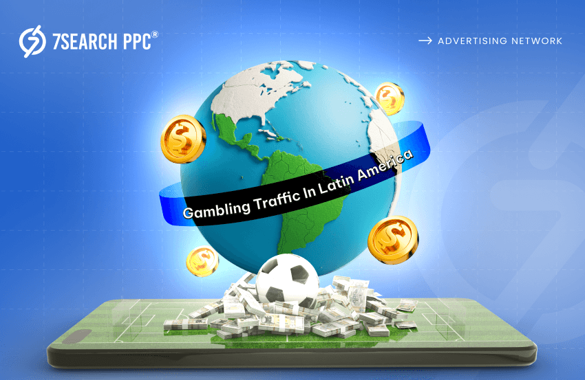 How To Engage Gambling Traffic In Latin America 1 Gambling Traffic