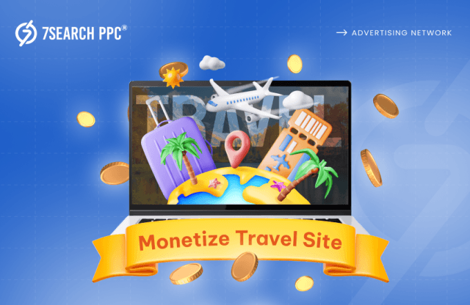 Monetize A Travel Blog