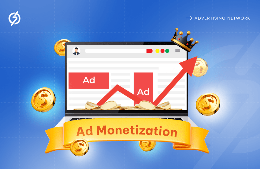 Ad Monetization