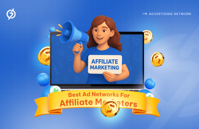 15 Best Ad Networks For Affiliate Marketers 1 Ad Networks For Affiliate Marketers